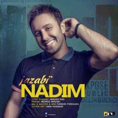 نایس موزیکا Nadim-Jazabi موزیک ویدیو و آهنگ جدید ندیم به نام جذابی 
