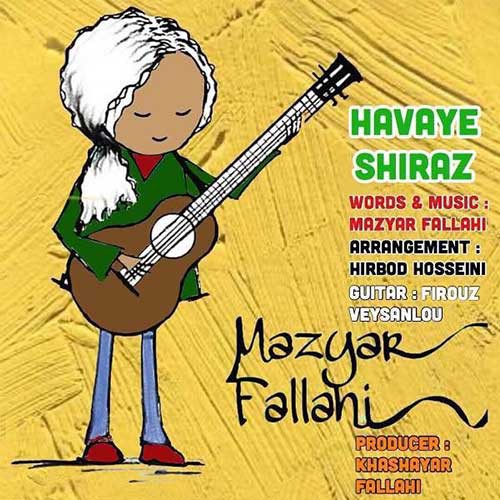 نایس موزیکا Mazyar-Fallahi-Havaye-Shiraz دانلود آهنگ مازیار فلاحی به نام هوای شیراز 